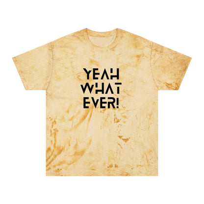 Ptahra Vibrant Statement T-Shirt with 'Yeah Whatever' Design, Trendy Casual Wear, Gift for Friends, Summer Style, Streetwear Essential