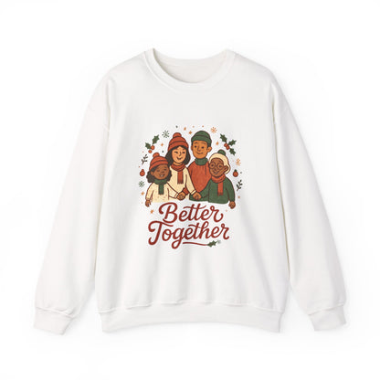 Sweatshirt — "Better Together" Holiday Family Crewneck