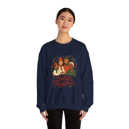 Sweatshirt — "Better Together" Holiday Family Crewneck